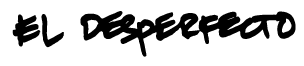 EL_DESPERFECTO